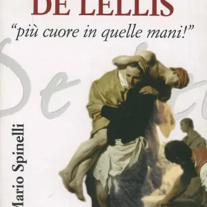 Novità Camillo De Lellis. Più cuore in quelle mani