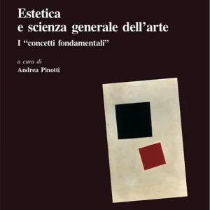 Estetica e scienza generale dell‘arte. I concetti fondamentali Compra Online