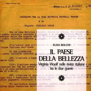 Il paese della bellezza. Virginia Woolf nelle riviste italiane tra le due guerre Offerta Speciale