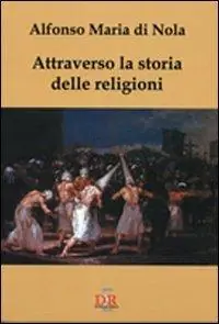 Bestseller Attraverso la storia delle religioni