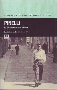 Pinelli. La diciassettesima vittima Prezzo Ridotto
