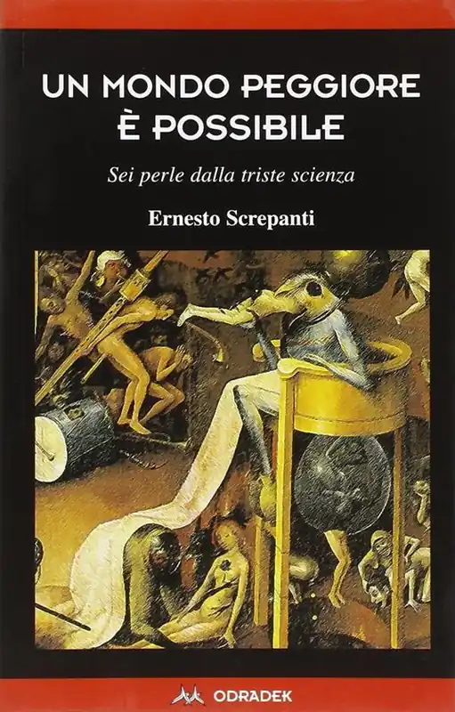Compra Oggi Stesso Un mondo peggiore è possibile. Sei perle dalla triste scienza