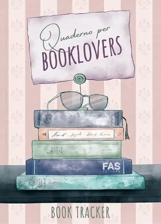 Quaderno per booklovers. Book tracker. Nuova ediz. Scelto Dai Clienti