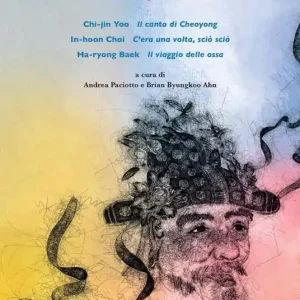 Direttamente Dal Produttore Teatro coreano contemporaneo Il canto di Cheoyong–C‘era una volta, sciò sciò–Il viaggio delle ossa