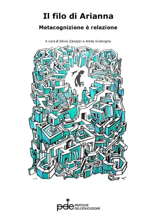 il filo di Arianna. Metacognizione è relazione Bestseller