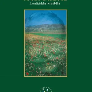 Offerta Suolo e salute. Le radici della sostenibilità