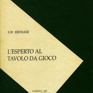 Di Tendenza L‘esperto al tavolo da gioco. Tecniche dei bari e giochi di prestigio