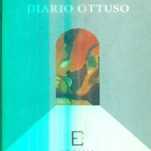 Diario ottuso Esclusivo