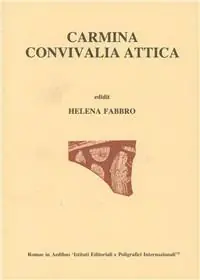 Nuovo Arrivo Carmina convivialia attica