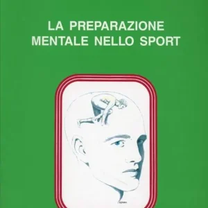 Prezzo Basso La preparazione mentale nello sport