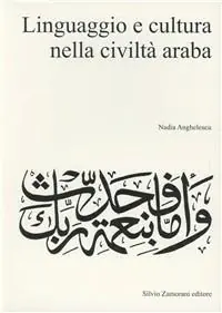 Linguaggio e cultura nella civiltà araba Bestseller