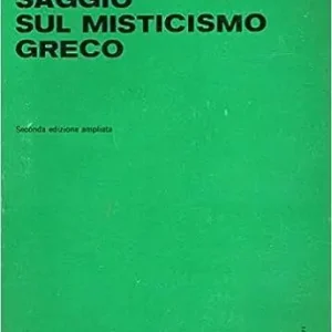 Ultima Occasione Saggio sul misticismo greco