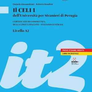 Scelto Dai Clienti Il Celi dell‘Università per Stranieri di Perugia. Certificato di conoscenza della lingua italiana - Italiano generale. CELI 1 (A2)