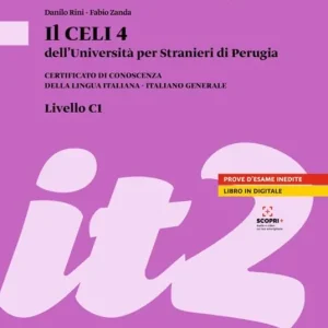 Ordina Subito Il Celi dell‘Università per Stranieri di Perugia. Certificato di conoscenza della lingua italiana. Italiano generale. CELI 4 (C1)