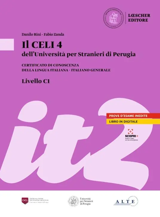 Ordina Subito Il Celi dell‘Università per Stranieri di Perugia. Certificato di conoscenza della lingua italiana. Italiano generale. CELI 4 (C1)