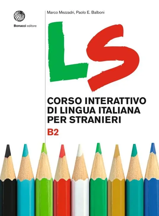 LS. Corso interattivo di lingua italiana per stranieri. B2 Popolare
