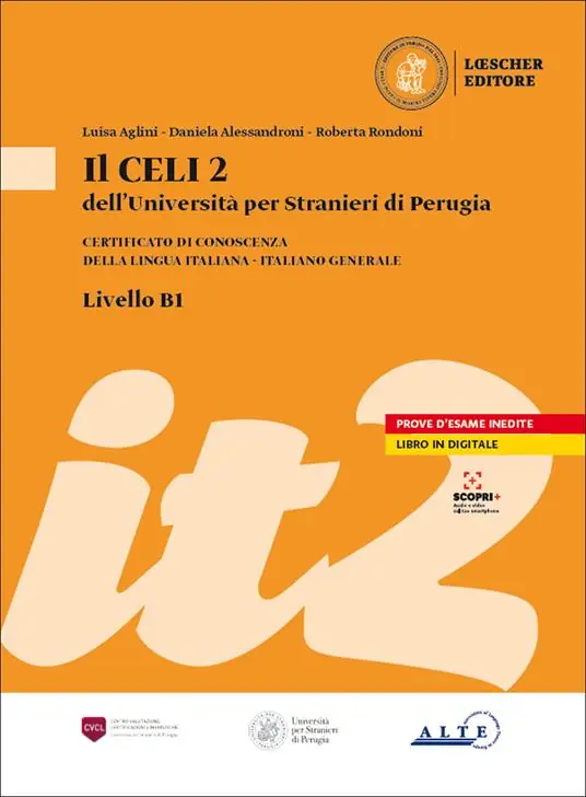 Super Prezzo Il Celi dell‘Università per Stranieri di Perugia. Certificato di conoscenza della lingua italiana. Italiano generale. CELI 2 (B1)