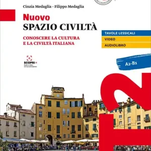 Scelto Dai Clienti Nuovo spazio civiltà. Conoscere la cultura e la civiltà italiana