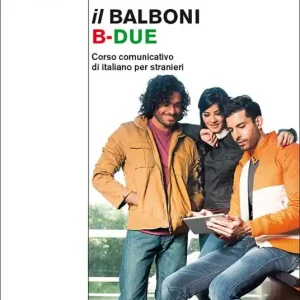 Popolare Il Balboni. Corso comunicativo di italiano per stranieri. Livello B2