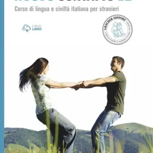 Offerta Nuovo Contatto. Corso di lingua e civiltà italiana per stranieri. Livello B2