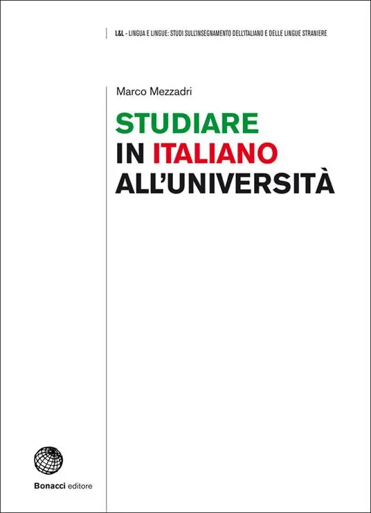 Studiare in italiano all‘università. Prospettive e strumenti Novità