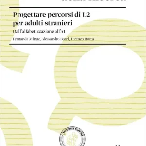 Progettare percorsi di L2 per adulti stranieri Subito Disponibile
