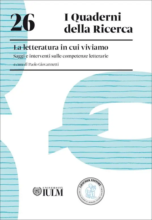 Economico La letteratura in cui viviamo. Saggi e interventi sulle competenze letterarie