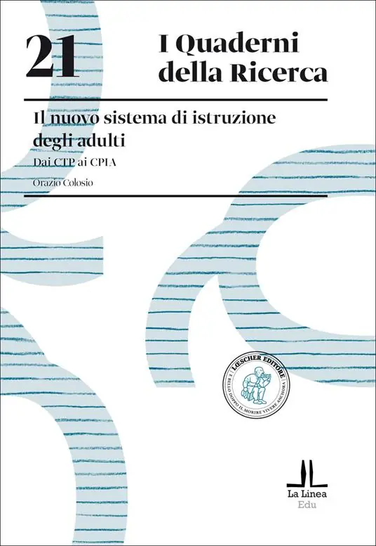 Offerta Limitata Il nuovo sistema di istruzione degli adulti. Dai CTP ai CPIA