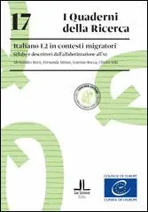 Italiano L2 in contesti migratori. Sillabo e descrittori dall‘alfabetizzazione all‘A1 Promo Stagionale