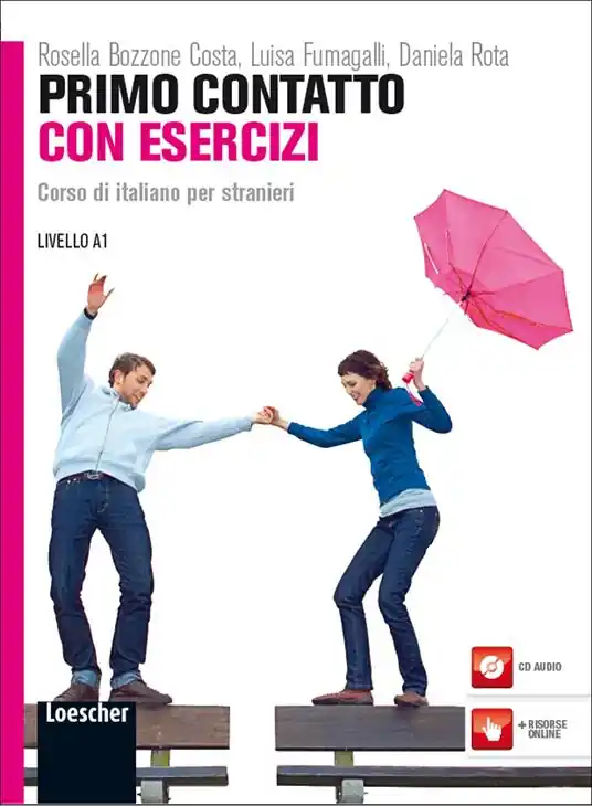 Solo Oggi Primo contatto. Corso di italiano per stranieri. Livello A1. Esercizi. Con CD Audio