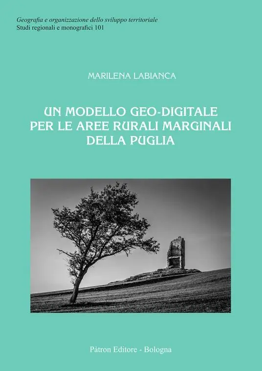 Un modello geo-digitale per le aree rurali marginali della Puglia Affare