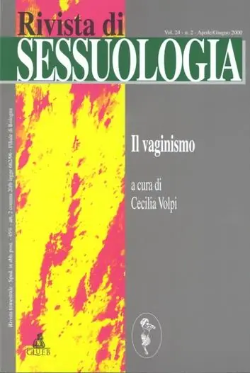Rivista di sessuologia (2000). Il vaginismo Spedito Oggi