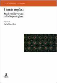 Scelto Dai Clienti I tanti inglesi. Studio sulle varianti della lingua inglese
