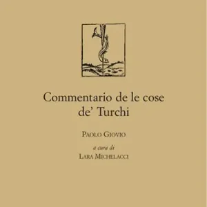 Ordina Subito Commentario de le cose de‘ Turchi
