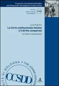 La Corte costituzionale italiana e il diritto comparato. Un‘analisi comparatistica Promo Stagionale