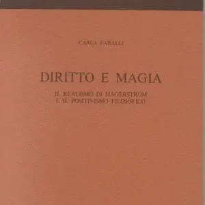 Diritto e magia. Il realismo di Hägeström e il positivismo filosofico Promo Stagionale