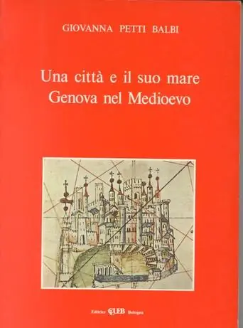 Una città e il suo mare. Genova nel Medioevo Prezzo Basso