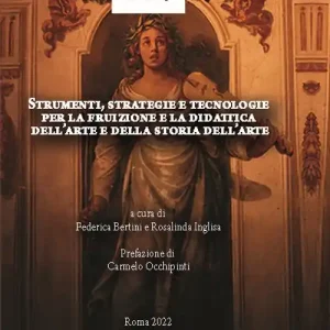 Strumenti, strategie e tecnologie per la fruizione e la didattica dell’arte e della storia dell’arte Di Tendenza