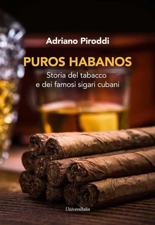 Nuovo Arrivo Puros habanos. Storia del tabacco e dei famosi sigari cubani