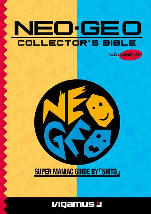 Neo-geo collector’s bible Esclusivo