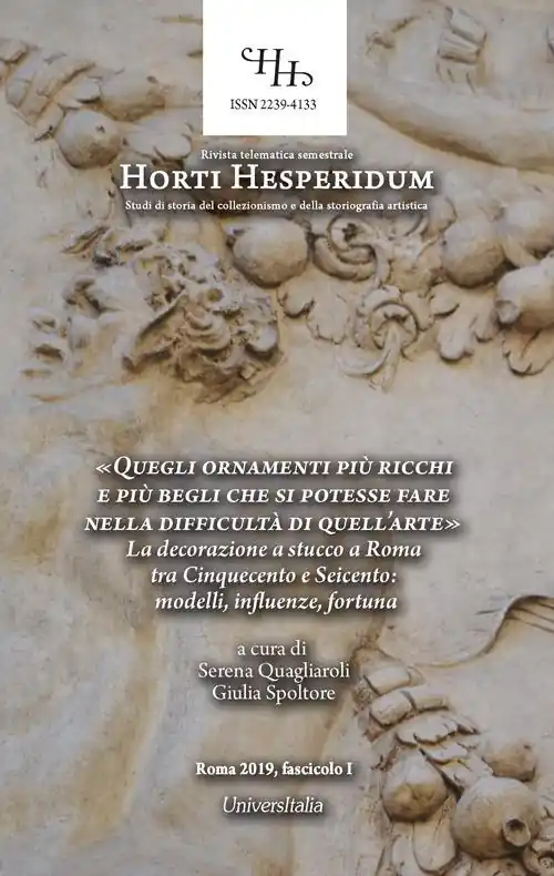 Economico «Quegli ornamenti più ricchi e più begli che si potesse fare nella difficultà di quell’arte». La decorazione a stucco a Roma tra Cinquecento e Seicento modelli, influenze, fortuna. Atti delle giornate di studi (Roma, palazzo Spada, 13-14 marzo 2018)