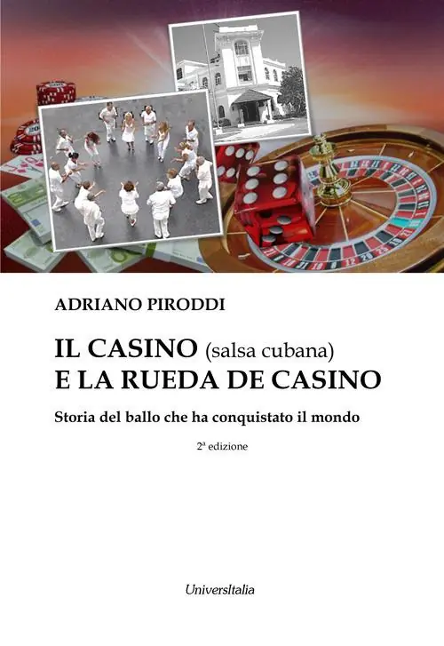 Il casino (salsa cubana) e la rueda de casino. Storia del ballo che ha conquistato il mondo. Ediz. per la scuola Prezzo Basso