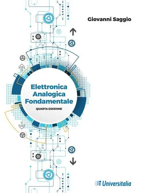 Reso Gratuito Elettronica analogica fondamentale. Include nozioni base di matematica, fisica, chimica, elettrotecnica. Ediz. per la scuola
