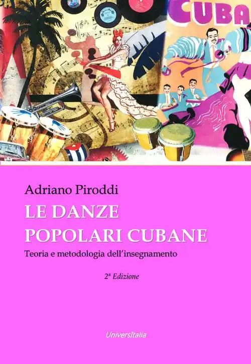 Offerta Lampo Le danze popolari cubane. Teoria e metodologia dell‘insegnamento