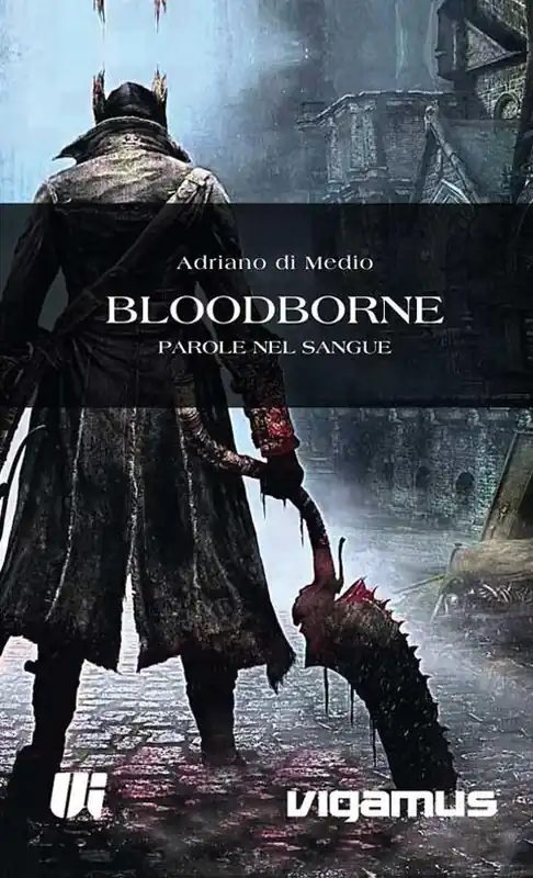 Promozione Esclusiva Parole nel sangue. Bloodborne