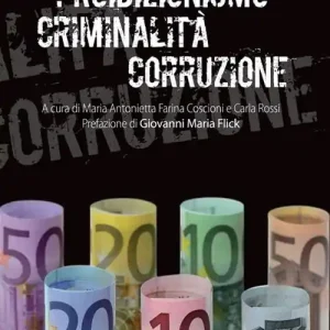 Proibizionismo criminalità corruzione Offerta Limitata