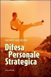 Occasione Difesa personale strategica
