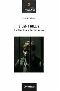 Silent Hill. La nebbia e le tenebre. Vol. 2 Quantità Limitata