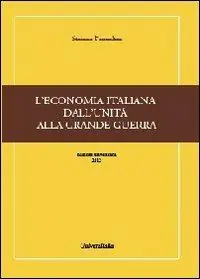 L‘ economia italiana dall‘unità alla grande guerra Prezzo Di Fabbrica