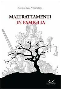 Maltrattamenti in famiglia Ultime Pezzi